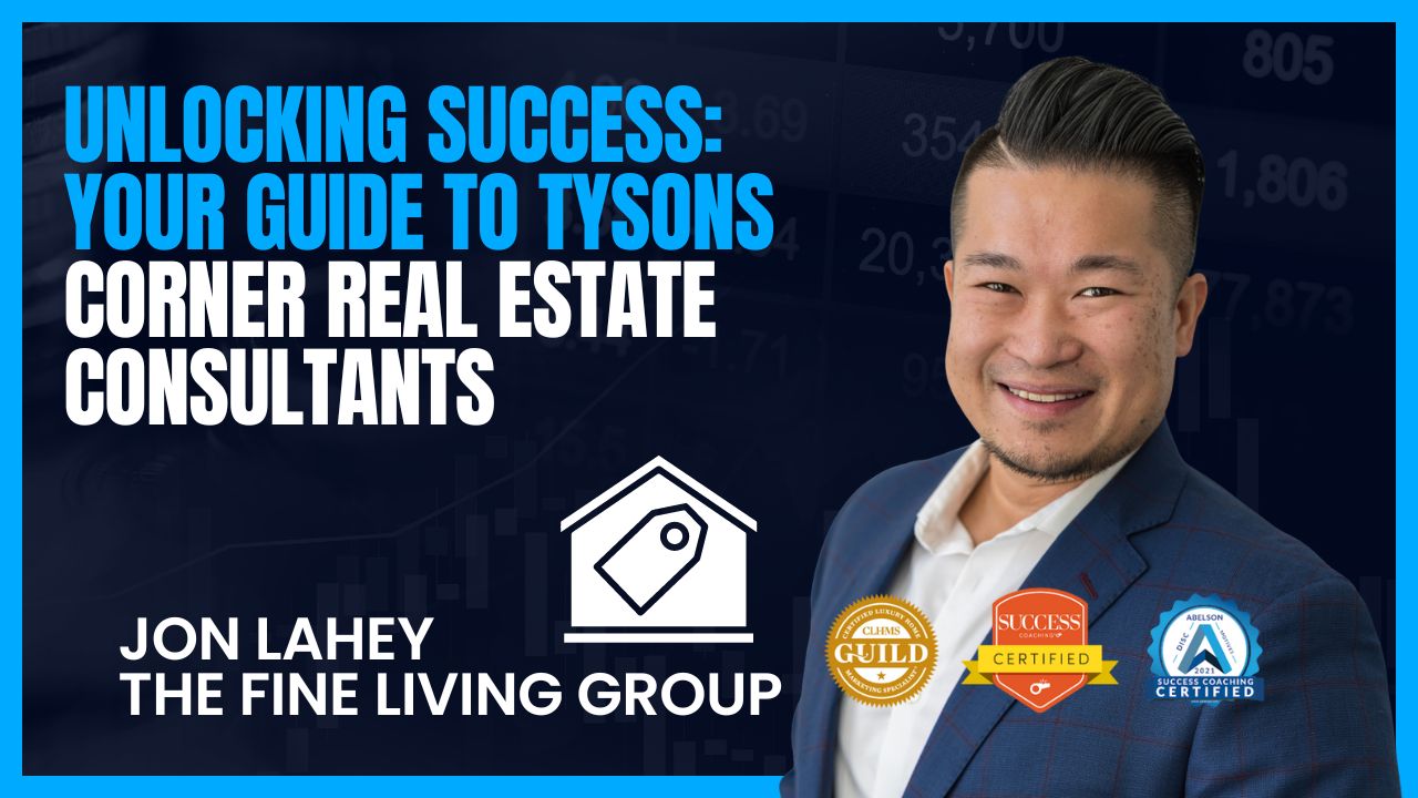 Unlocking Success Your Guide to Tysons Corner Real Estate Consultants